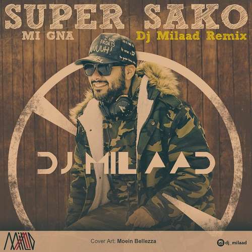 Mi Gna (Ft Spitak) (DJ Milaad Remix)